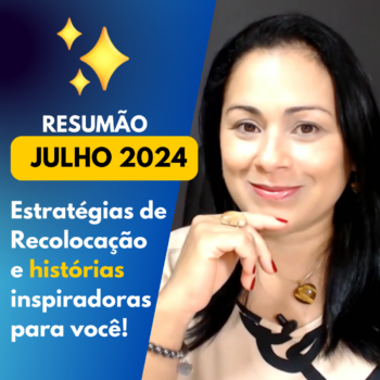 Resumão para melhorar sua empregabilidade – Julho/2024