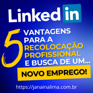 5 Vantagens do LinkedIn para a Recolocação Profissional