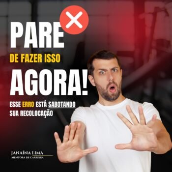 O Erro Nº 1 que está sabotando sua Recolocação Profissional